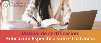 Manual de certificación: encontrando sus pasos hacia el IBCLC